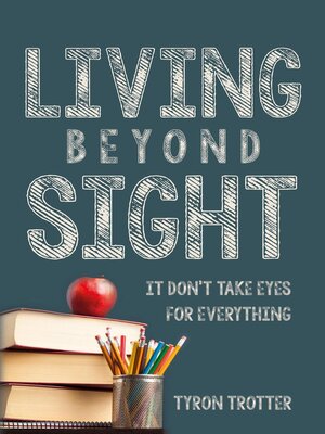 cover image of Living Beyond Sight